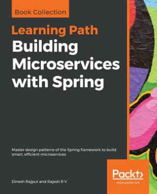 Kniha Building Microservices with Spring Dinesh Rajput