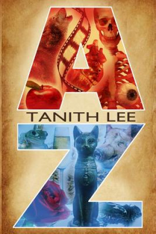 Kniha Tanith Lee A-Z Tanith Lee