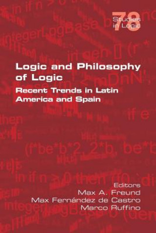 Książka Logic and Philosophy of Logic Max A Freund