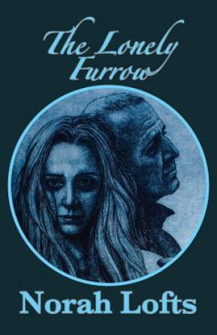 Buch Lonely Furrow Norah Lofts