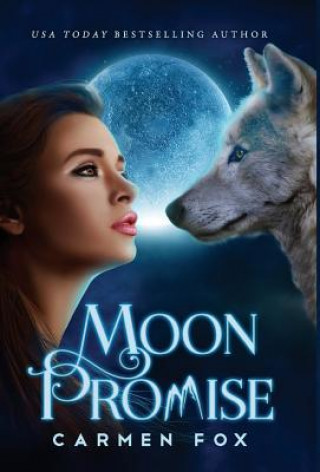 Kniha Moon Promise Carmen Fox