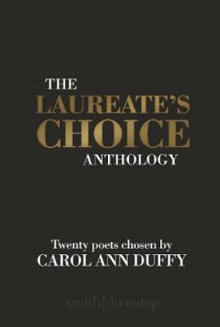 Kniha Laureate's Choice Anthology Carol Ann Duffy