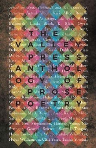 Книга Valley Press Anthology of Prose Poetry Anne Caldwell