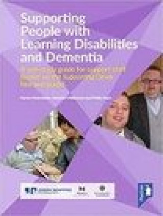 Knjiga Supporting People with Learning Disabilities and Dementia Self-study Guide 