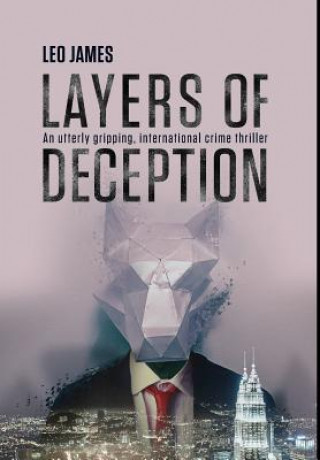 Kniha Layers of Deception Leo James