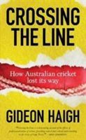 Book Crossing The Line Gideon Haigh