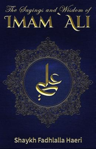 Kniha Sayings and Wisdom of Imam Ali 