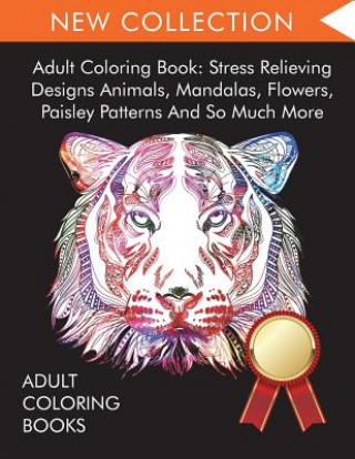 Kniha Adult Coloring Book Adult Coloring Books