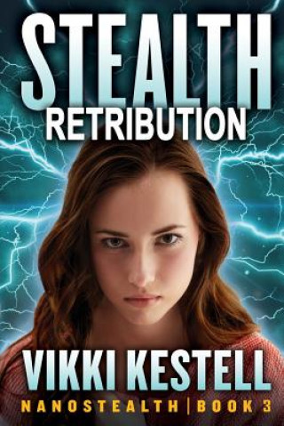 Knjiga Stealth Retribution Vikki Kestell