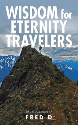 Carte Wisdom for Eternity Travelers Fred D