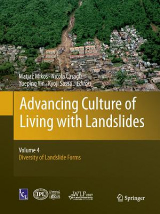 Kniha Advancing Culture of Living with Landslides Nicola Casagli