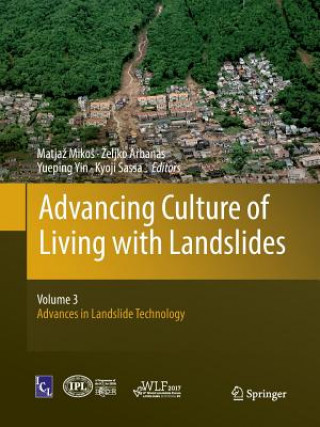 Kniha Advancing Culture of Living with Landslides Zeljko Arbanas