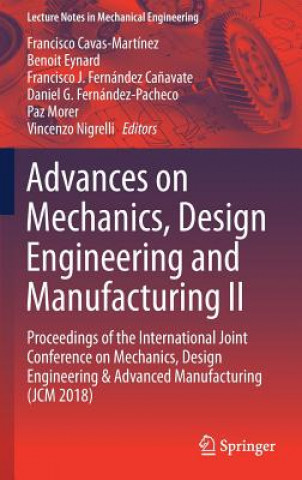 Carte Advances on Mechanics, Design Engineering and Manufacturing II Francisco Cavas-Martínez