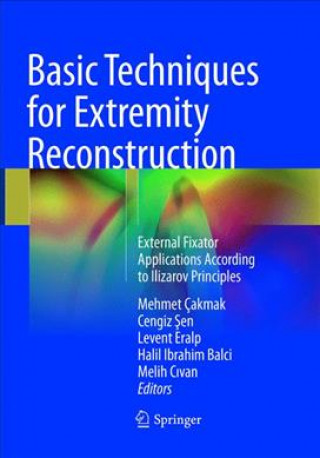 Książka Basic Techniques for Extremity Reconstruction Mehmet Çakmak