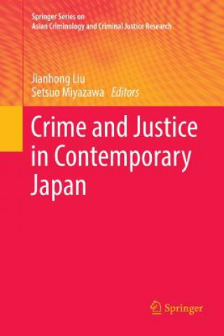 Carte Crime and Justice in Contemporary Japan Jianhong Liu