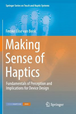 Kniha Making Sense of Haptics Femke Elise van Beek