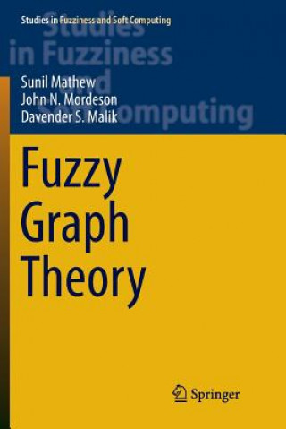 Kniha Fuzzy Graph Theory Sunil Mathew