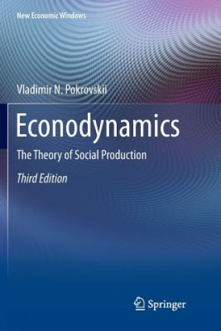 Knjiga Econodynamics Vladimir N. Pokrovskii