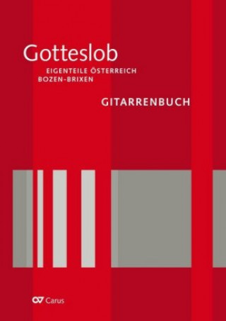 Könyv Gotteslob. Eigenteile Österreich / Bozen-Brixen, Gitarrenbuch Andreas Peterl