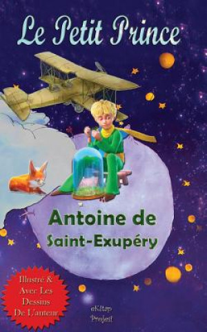 Libro Petit Prince Antoine de Saint Exupery