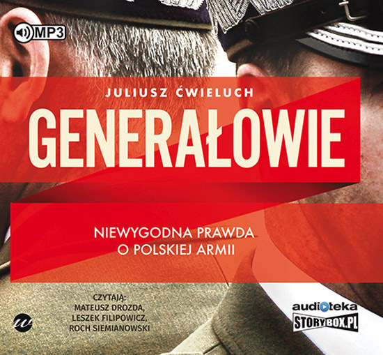 Áudio Generałowie Ćwieluch Juliusz