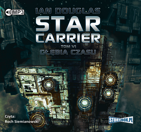 Audio Star Carrier Tom VI Głębia czasu Douglas Ian