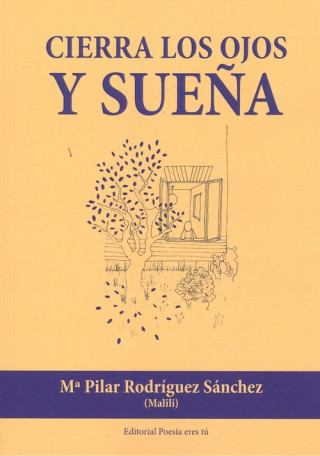 Könyv CIERRA LOS OJOS Y SUEÑA MARIA PILAR RODRIGUEZ SANCHEZ