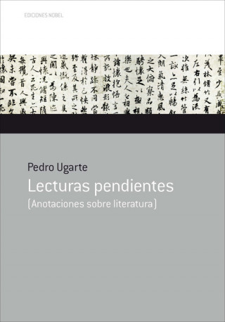 Knjiga LECTURAS PENDIENTES PEDRO UGARTE TAMAYO