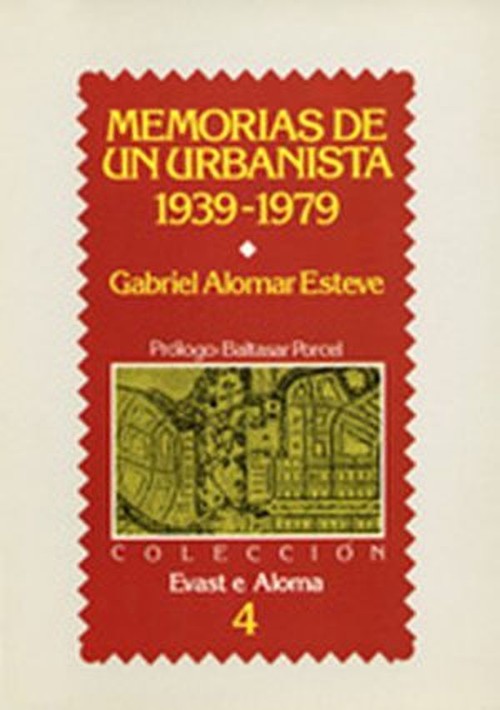 Carte MEMORIAS URBANISTA 1939-1979 GABRIEL ALOMAR