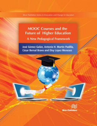 Kniha MOOC Courses and the Future of Higher Education Gomez Galan