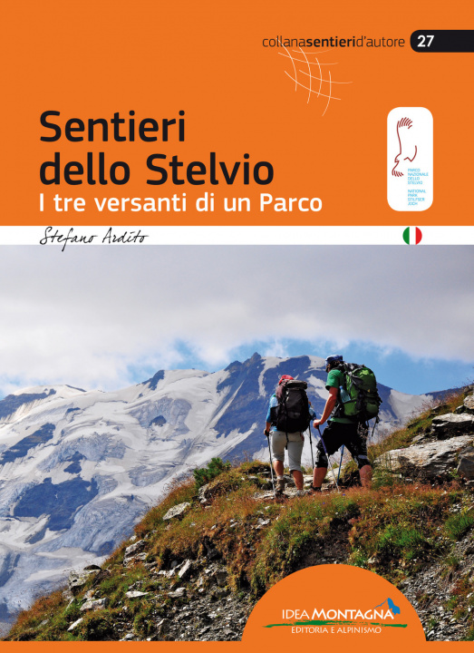 Könyv Sentieri dello Stelvio Stefano Ardito