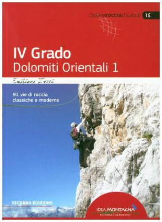 Kniha IV Grado - Dolomiti Orientali 1 Emiliano Zorzi