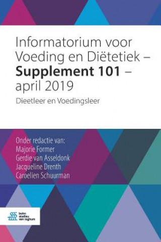 Kniha Informatorium Voor Voeding En Dietetiek - Supplement 101 - April 2019 Majorie Former