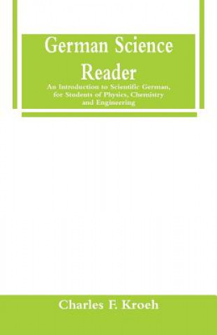 Knjiga German Science Reader CHARLES F. KROEH