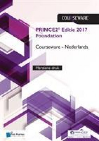 Kniha PRINCE2 EDITIE 2017 FOUNDATION COURSEWAR DOUWE BROLSMA