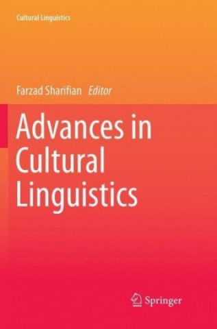 Книга Advances in Cultural Linguistics Farzad Sharifian