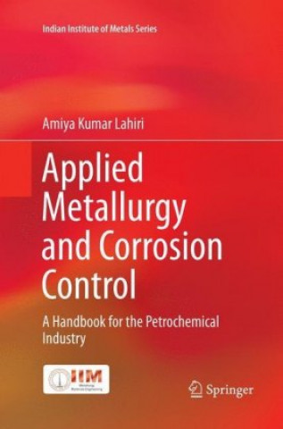 Książka Applied Metallurgy and Corrosion Control Amiya Kumar Lahiri