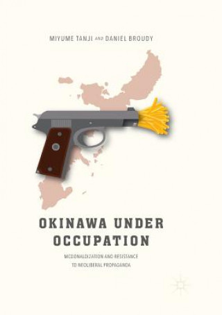 Libro Okinawa Under Occupation Miyume Tanji