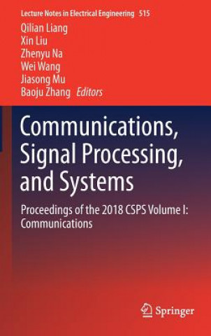 Carte Communications, Signal Processing, and Systems Qilian Liang