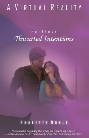 Kniha Thwarted Intentions Paulette Noble