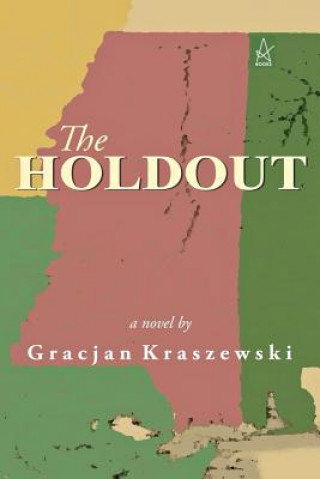 Книга Holdout Gracjan Kraszewski