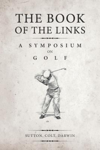 Book Book of the Links (Annotated) Martin H F Sutton