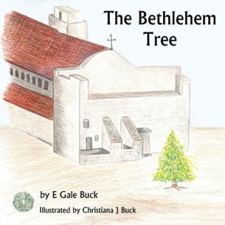 Knjiga The Bethlehem Tree Christiana J Buck