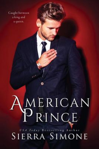 Könyv American Prince Sierra Simone
