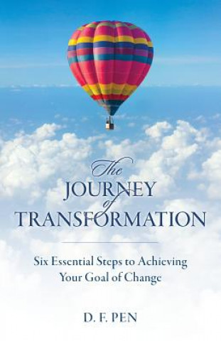 Carte The Journey of Transformation D F Pen