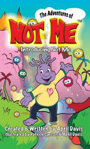 Book Introducing Not Me Patrick Carlson