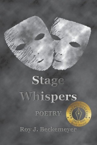 Knjiga Stage Whispers Roy J Beckemeyer
