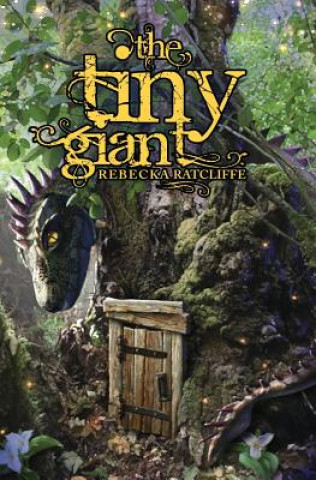 Knjiga The Tiny Giant Rebecka Ratcliffe