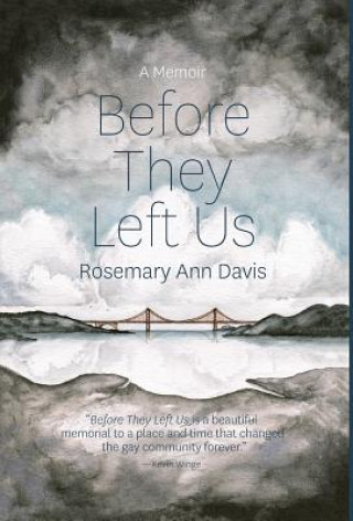 Knjiga Before They Left Us Rosemary Ann Davis
