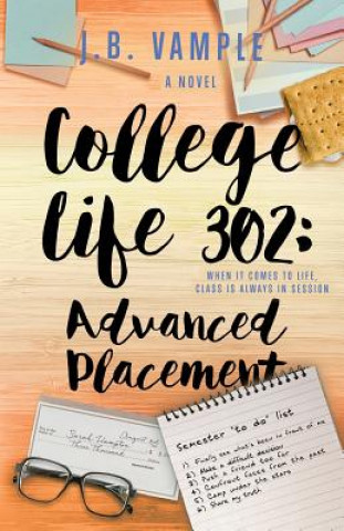 Kniha College Life 302: Advanced Placement J B Vample